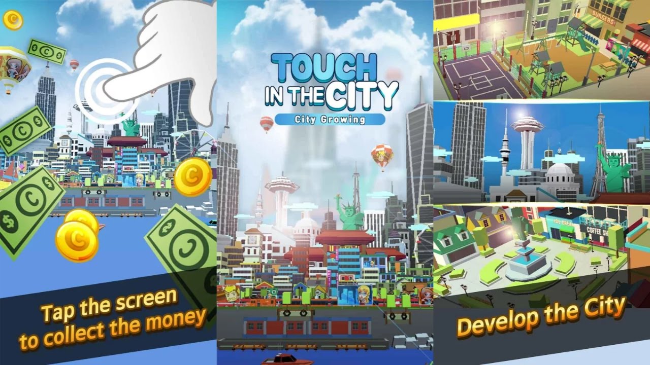 City Growing-Touch in the City — Станьте мэром небольшого городка и превратите его в огромный мегаполис.