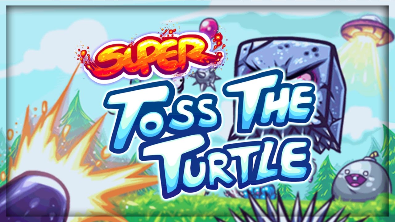 Super Toss The Turtle — Построй свой сюжет игры и взорви весь мир!