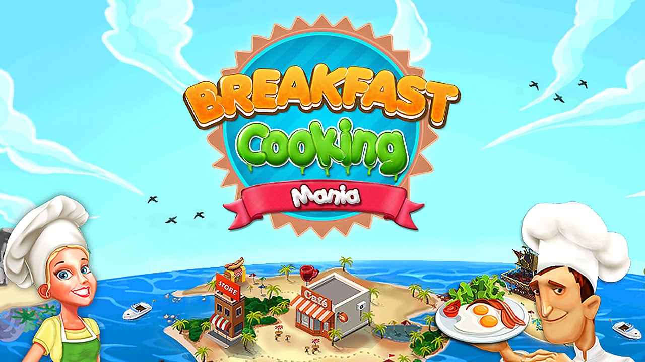 Breakfast Cooking Mania — Станьте шеф поваром ресторана и готовьте вкусные завтраки.