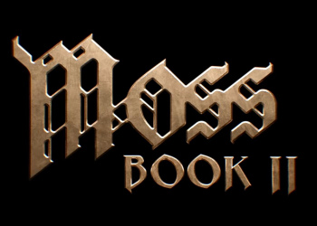 Moss: Book II обещает большее и лучшее VR-приключение