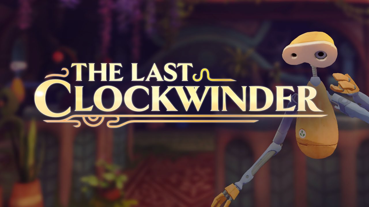 The Last Clockwinder выходит 2 июня для Quest 2, SteamVR