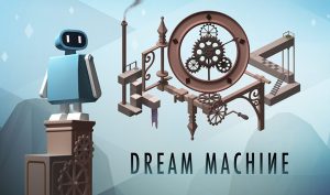 Dream Machine : The Game